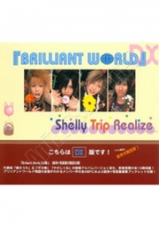 Shelly Trip Realize - Brilliant World (Japanese Music)