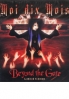 Moi Dix Mois : Beyond the Gate (CD)