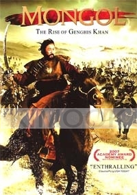 Mongol : The Rise To Power of Genghis Khan (Academy Award Nominee)