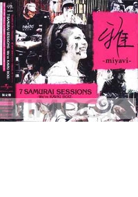 Miyavi : 7 Samurai Sessions -Were Kavki Boiz (CD + DVD)