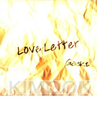 Gackt : Love letter (CD)