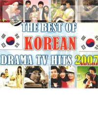 The Best of Korean TV Hits 2007 Vo. 1