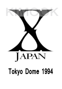 X-JAPAN - 1994-12-30 & 31 Tokyo Dome 2 Days Live (CD+5DVD)