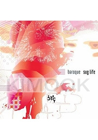 Baroque - Sug Life (Japanese Music)