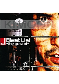 J - Blast List -The Best Of CD