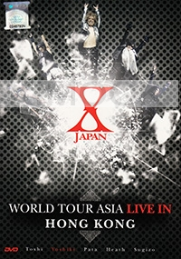 X Japan - World Tour Asia Live In Hong Kong (All Region DVD)(Japanese Music)