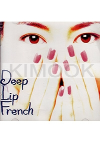 Deep Lip French (Japanese Music CD)