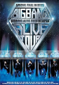 BIG BANG ALIVE TOUR 2012 IN JAPAN SPECIAL FINAL IN DOME -TOKYO DOME