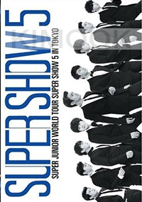 Super Junior World Tour - Super Show 5 In Tokyo (DVD)