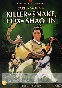 Killer of Snake, Fox of Shaolin (Chinese Movie)