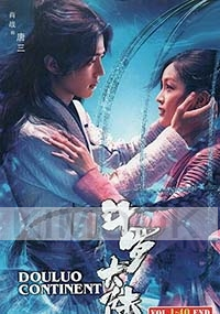 Douluo Continent - 斗罗大陆 (Chinese TV Series)