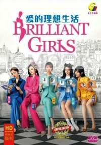 Brilliant Girls 爱的理想生活 (Chinese TV Series)