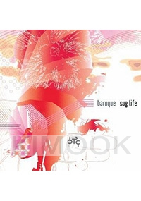 Baroque - Sug Life (Japanese Music)