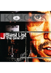 J - Blast List -The Best Of CD